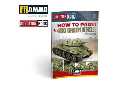 How to Paint 4bo Russian Green Vehicles (Solution Book)