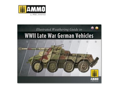 Illustrated Weathering Guide to WWII Late 